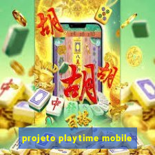 projeto playtime mobile